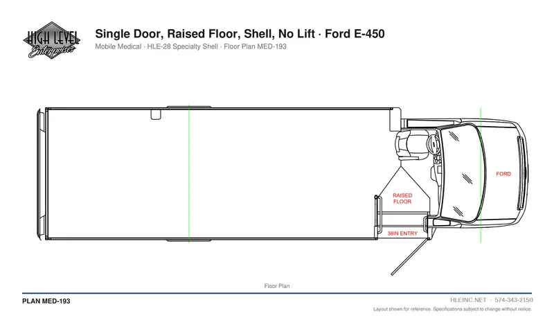 Floor plan MED-193: Single Door, Raised Floor, Shell, No Lift